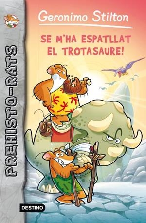 SE M'HA ESPATLLAT EL TROTASAURE | 9788415790938 | GERONIMO STILTON | Llibreria L'Altell - Llibreria Online de Banyoles | Comprar llibres en català i castellà online - Llibreria de Girona