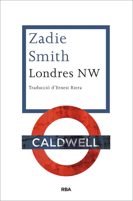 LONDRES NW | 9788482646510 | SMITH , ZADIE | Llibreria Online de Banyoles | Comprar llibres en català i castellà online