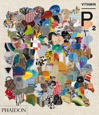 VITAMIN P2, NEW PERSPECTIVES IN PAINTING | 9780714861609 | AA.VV. | Llibreria L'Altell - Llibreria Online de Banyoles | Comprar llibres en català i castellà online - Llibreria de Girona