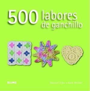 500 LABORES DE GANCHILLO | 9788415317593 | ELGIE, HANNAH/WEBBER, KATH | Llibreria Online de Banyoles | Comprar llibres en català i castellà online