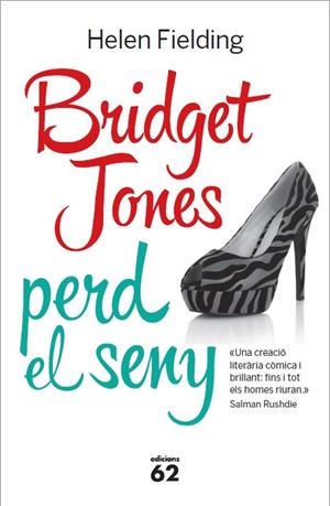BRIDGET JONES PERD EL SENY | 9788429772104 | HELEN FIELDING | Llibreria Online de Banyoles | Comprar llibres en català i castellà online