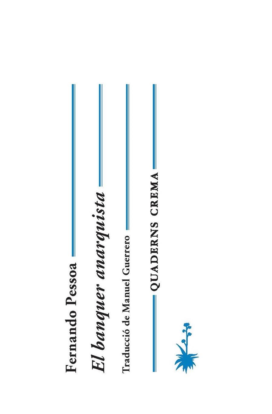 EL BANQUER ANARQUISTA | 9788477275510 | PESSOA, FERNANDO | Llibreria L'Altell - Llibreria Online de Banyoles | Comprar llibres en català i castellà online - Llibreria de Girona