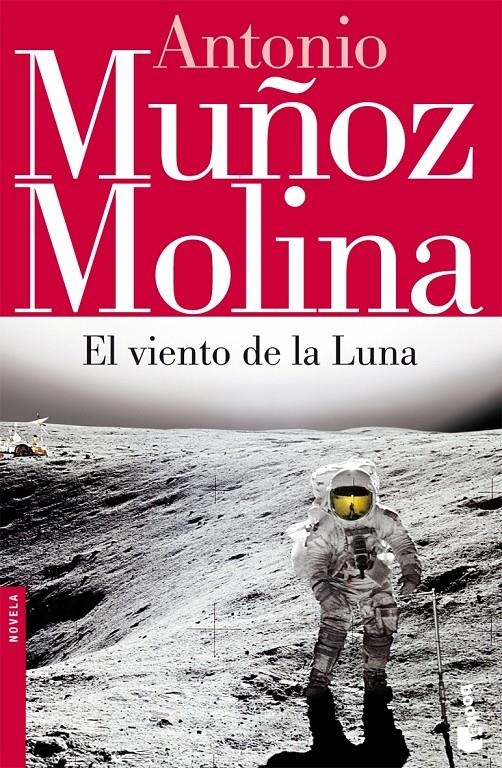 VIENTO DE LA LUNA EL | 9788432217951 | MUÑOZ MOLINA ANTONIO  | Llibreria L'Altell - Llibreria Online de Banyoles | Comprar llibres en català i castellà online - Llibreria de Girona