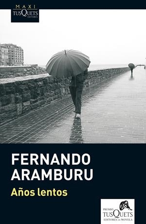 AÑOS LENTOS | 9788483837498 | ARAMBURU FERNANDO | Llibreria L'Altell - Llibreria Online de Banyoles | Comprar llibres en català i castellà online - Llibreria de Girona