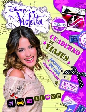 VIOLETTA. CUADERNO DE VIAJES | 9788499515243 | DISNEY | Llibreria L'Altell - Llibreria Online de Banyoles | Comprar llibres en català i castellà online - Llibreria de Girona