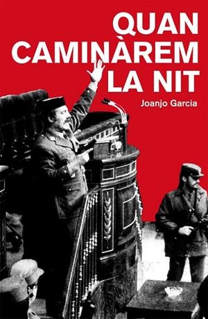 QUAN CAMINÀREM LA NIT | 9788490261712 | GARCÍA NAVARRO, JOAN JOSEP | Llibreria L'Altell - Llibreria Online de Banyoles | Comprar llibres en català i castellà online - Llibreria de Girona