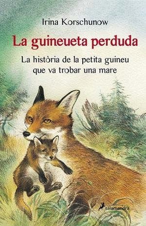 LA GUINEUETA PERDUDA | 9788498385663 | KORSCHUNOW, IRINA | Llibreria L'Altell - Llibreria Online de Banyoles | Comprar llibres en català i castellà online - Llibreria de Girona