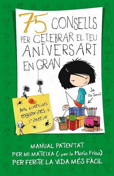 75 CONSELLS PER CELEBRAR EL TEU ANIVERSARI EN GRAN | 9788420415437 | FRISA GRACIA, MARÍA | Llibreria Online de Banyoles | Comprar llibres en català i castellà online