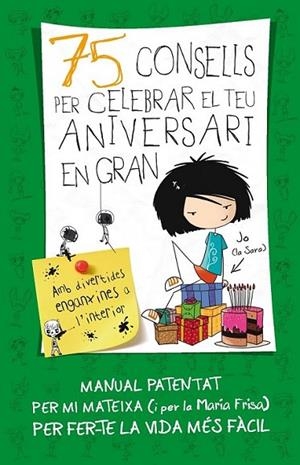 75 CONSELLS PER CELEBRAR EL TEU ANIVERSARI EN GRAN | 9788420415437 | FRISA GRACIA, MARÍA | Llibreria L'Altell - Llibreria Online de Banyoles | Comprar llibres en català i castellà online - Llibreria de Girona