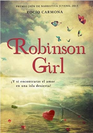 ROBINSON GIRL | 9788490430620 | CARMONA,ROCIO | Llibreria L'Altell - Llibreria Online de Banyoles | Comprar llibres en català i castellà online - Llibreria de Girona