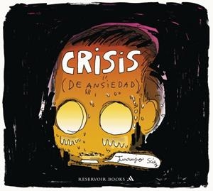 CRISIS  (DE ANSIEDAD) | 9788439727927 | SUEZ, JUANJO | Llibreria Online de Banyoles | Comprar llibres en català i castellà online