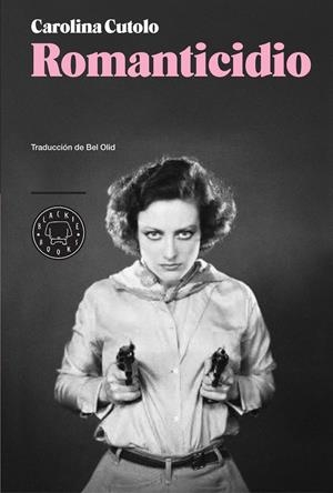 ROMANTICIDIO | 9788494167669 | CUTOLO, CAROLINA | Llibreria Online de Banyoles | Comprar llibres en català i castellà online