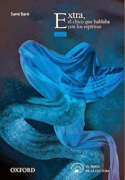 EXTRA, EL CHICO QUE HABLABA CON LOS ESPÍRITUS | 9788467377620 | BARÓ, SANTI | Llibreria L'Altell - Llibreria Online de Banyoles | Comprar llibres en català i castellà online - Llibreria de Girona