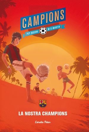 LA NOSTRA CHAMPIONS | 9788415853701 | PEP BASORA | Llibreria L'Altell - Llibreria Online de Banyoles | Comprar llibres en català i castellà online - Llibreria de Girona