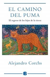 EL CAMINO DEL PUMA | 9788466653893 | CORCHS, ALEJANDRO | Llibreria L'Altell - Llibreria Online de Banyoles | Comprar llibres en català i castellà online - Llibreria de Girona