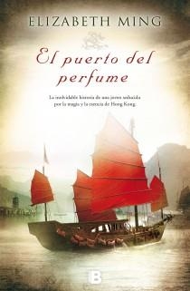 EL PUERTO DEL PERFUME | 9788466654029 | MING, ELIZABETH | Llibreria L'Altell - Llibreria Online de Banyoles | Comprar llibres en català i castellà online - Llibreria de Girona