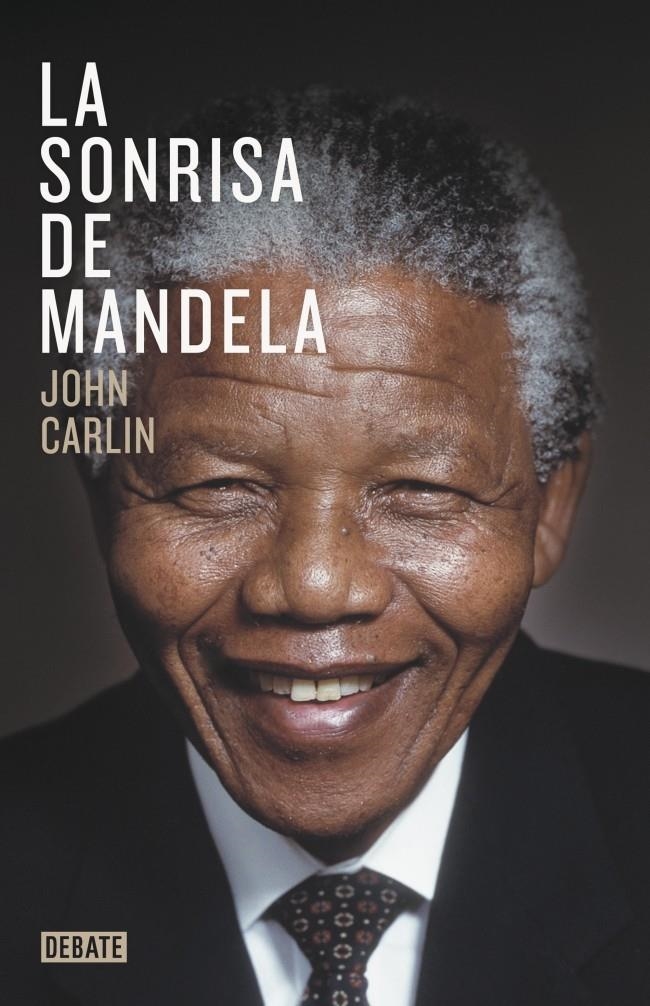 LA SONRISA DE MANDELA | 9788499923970 | CARLIN,JOHN | Llibreria L'Altell - Llibreria Online de Banyoles | Comprar llibres en català i castellà online - Llibreria de Girona