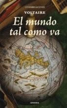 EL MUNDO TAL COMO VA | 9788415458364 | VOLTAIRE (1694-1778) | Llibreria L'Altell - Llibreria Online de Banyoles | Comprar llibres en català i castellà online - Llibreria de Girona