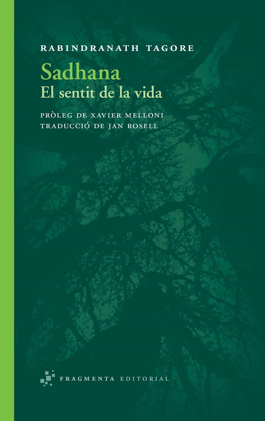 SADHANA | 9788492416813 | TAGORE, RABINDRANATH | Llibreria L'Altell - Llibreria Online de Banyoles | Comprar llibres en català i castellà online - Llibreria de Girona