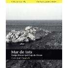 MAR DE TOTS | 9788415808046 | GUARDIOLA, CARLES-JORDI | Llibreria L'Altell - Llibreria Online de Banyoles | Comprar llibres en català i castellà online - Llibreria de Girona