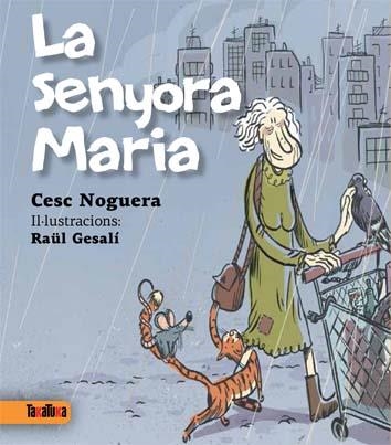 SENYORA MARIA, LA | 9788416003044 | NOGUERA, CESC  | Llibreria L'Altell - Llibreria Online de Banyoles | Comprar llibres en català i castellà online - Llibreria de Girona