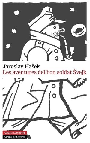 LES AVENTURES DEL BON SOLDAT SVEJK | 9788415863571 | HASEK, JAROSLAV | Llibreria Online de Banyoles | Comprar llibres en català i castellà online