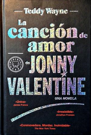 LA CANCIÓN DE AMOR DE JONNY VALENTINE | 9788494140969 | WAYNE, TEDDY | Llibreria Online de Banyoles | Comprar llibres en català i castellà online