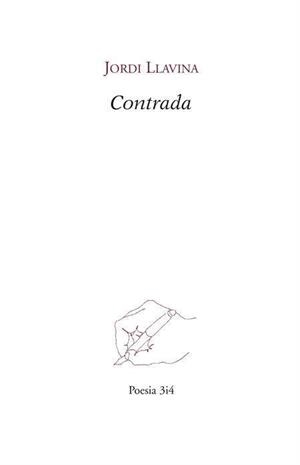 CONTRADA | 9788475029382 | LLAVINA, JORDI | Llibreria L'Altell - Llibreria Online de Banyoles | Comprar llibres en català i castellà online - Llibreria de Girona