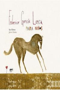 FEDERICO GARCÍA LORCA PARA NIÑOS | 9788493822392 | GIBSON, IAN / ZABALA, JAVIER  | Llibreria L'Altell - Llibreria Online de Banyoles | Comprar llibres en català i castellà online - Llibreria de Girona