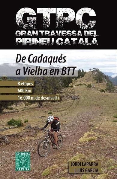 GTPC. GRAN TRAVESSA DEL PRINEU CATALA BTT | 9788480905152 | Llibreria L'Altell - Llibreria Online de Banyoles | Comprar llibres en català i castellà online - Llibreria de Girona