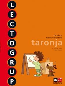 LECTOGRUP TARONJA NOVA EDICIÓ | 9788441221338 | SABÉ, MONTSE/LÓPEZ, M. DOLORS | Llibreria L'Altell - Llibreria Online de Banyoles | Comprar llibres en català i castellà online - Llibreria de Girona