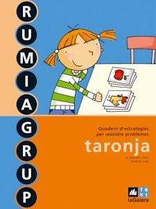 RUMIAGRUP TARONJA | 9788441213715 | LÓPEZ, M. DOLORS/SABÉ, MONTSE | Llibreria L'Altell - Llibreria Online de Banyoles | Comprar llibres en català i castellà online - Llibreria de Girona