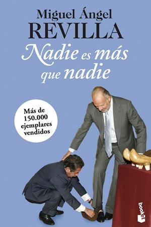 NADIE ES MÁS QUE NADIE | 9788467025385 | REVILLA, MIGUEL ÁNGEL | Llibreria Online de Banyoles | Comprar llibres en català i castellà online