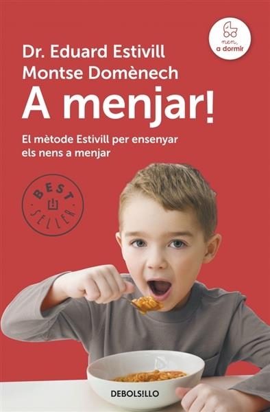 A MENJAR! | 9788490328750 | ESTIVILL,EDUARD/DOMENECH,MONTSE | Llibreria L'Altell - Llibreria Online de Banyoles | Comprar llibres en català i castellà online - Llibreria de Girona