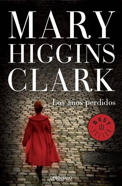 LOS AÑOS PERDIDOS | 9788490326343 | HIGGINS CLARK,MARY | Llibreria L'Altell - Llibreria Online de Banyoles | Comprar llibres en català i castellà online - Llibreria de Girona