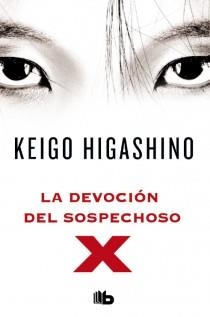 LA DEVOCIÓN DEL SOSPECHOSO X | 9788498728934 | HIGASHINO, KEIGO | Llibreria Online de Banyoles | Comprar llibres en català i castellà online