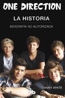 ONE DIRECTION. LA HISTORIA | 9788498728880 | WHITE, DANNY | Llibreria L'Altell - Llibreria Online de Banyoles | Comprar llibres en català i castellà online - Llibreria de Girona