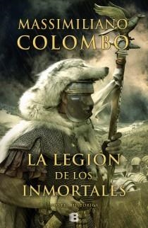 LA LEGIÓN DE LOS INMORTALES | 9788466654289 | COLOMBO, MASSIMILIANO | Llibreria L'Altell - Llibreria Online de Banyoles | Comprar llibres en català i castellà online - Llibreria de Girona