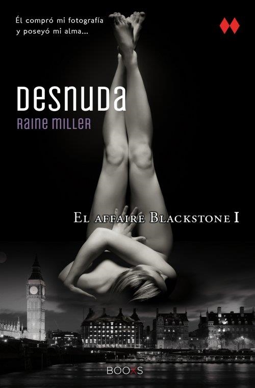 DESNUDA (COLECCIÓN BOOXS) | 9788466315432 | MILLER, RAINE/PRISA TV, S. A. | Llibreria L'Altell - Llibreria Online de Banyoles | Comprar llibres en català i castellà online - Llibreria de Girona
