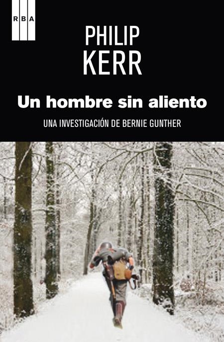 UN HOMBRE SIN ALIENTO | 9788490560327 | KERR , PHILIP | Llibreria L'Altell - Llibreria Online de Banyoles | Comprar llibres en català i castellà online - Llibreria de Girona