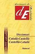 DICCIONARI CATALA-CASTELLA/CASTELLA-CATA | 9788441224780 | DIVERSOS AUTORS | Llibreria Online de Banyoles | Comprar llibres en català i castellà online