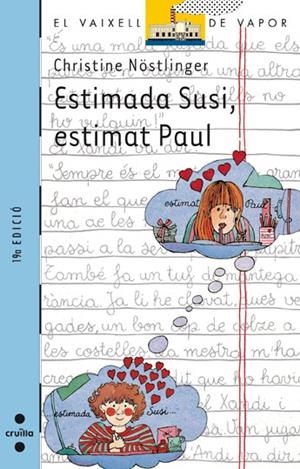 ESTIMADA SUSI, ESTIMAT PAUL | 9788476291412 | CHRISTINE NOSTLINGER | Llibreria L'Altell - Llibreria Online de Banyoles | Comprar llibres en català i castellà online - Llibreria de Girona