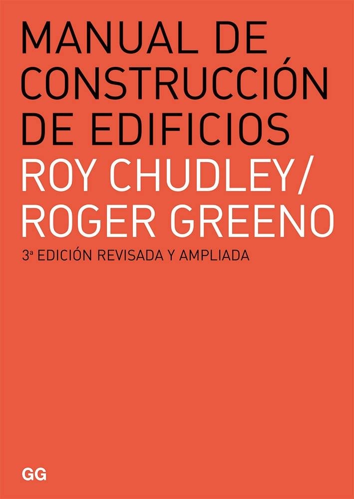 MANUAL DE CONSTRUCCIÓN DE EDIFICIOS | 9788425225918 | CHUDLEY, ROY/GREENO, ROFER | Llibreria L'Altell - Llibreria Online de Banyoles | Comprar llibres en català i castellà online - Llibreria de Girona