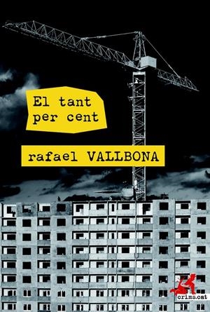 EL TANT PER CENT | 9788415900306 | VALLBONA SALLENT, RAFAEL | Llibreria L'Altell - Llibreria Online de Banyoles | Comprar llibres en català i castellà online - Llibreria de Girona