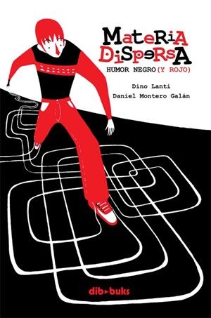 MATERIA DISPERSA | 9788415850229 | LANTI, DINO/MONTERO GALÁN, DANIEL | Llibreria L'Altell - Llibreria Online de Banyoles | Comprar llibres en català i castellà online - Llibreria de Girona