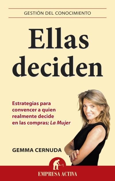 ELLAS DECIDEN | 9788496627918 | CERNUDA- CANELLES, GEMMA | Llibreria L'Altell - Llibreria Online de Banyoles | Comprar llibres en català i castellà online - Llibreria de Girona