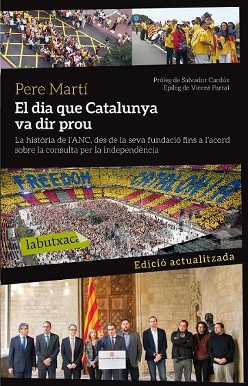 EL DIA QUE CATALUNYA VA DIR PROU | 9788499307879 | PERE MARTÍ COLOM | Llibreria L'Altell - Llibreria Online de Banyoles | Comprar llibres en català i castellà online - Llibreria de Girona