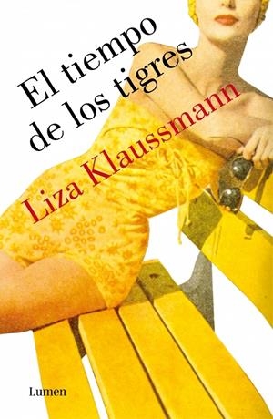 TIEMPO DE LOS TIGRES, EL | 9788426421692 | KLAUSSMANN,LIZA | Llibreria L'Altell - Llibreria Online de Banyoles | Comprar llibres en català i castellà online - Llibreria de Girona