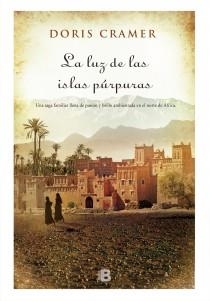 LUZ DE LAS ISLAS PÚRPURAS, LA | 9788466654111 | CRAMER, DORIS | Llibreria L'Altell - Llibreria Online de Banyoles | Comprar llibres en català i castellà online - Llibreria de Girona