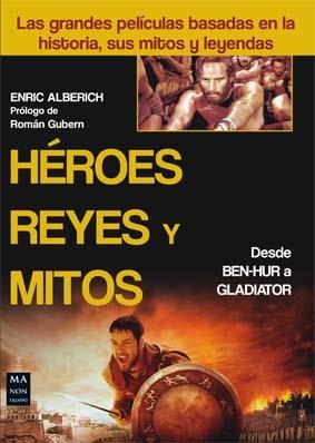 HÉROES, REYES Y MITOS | 9788415256649 | ALBERICH, ENRIC | Llibreria L'Altell - Llibreria Online de Banyoles | Comprar llibres en català i castellà online - Llibreria de Girona